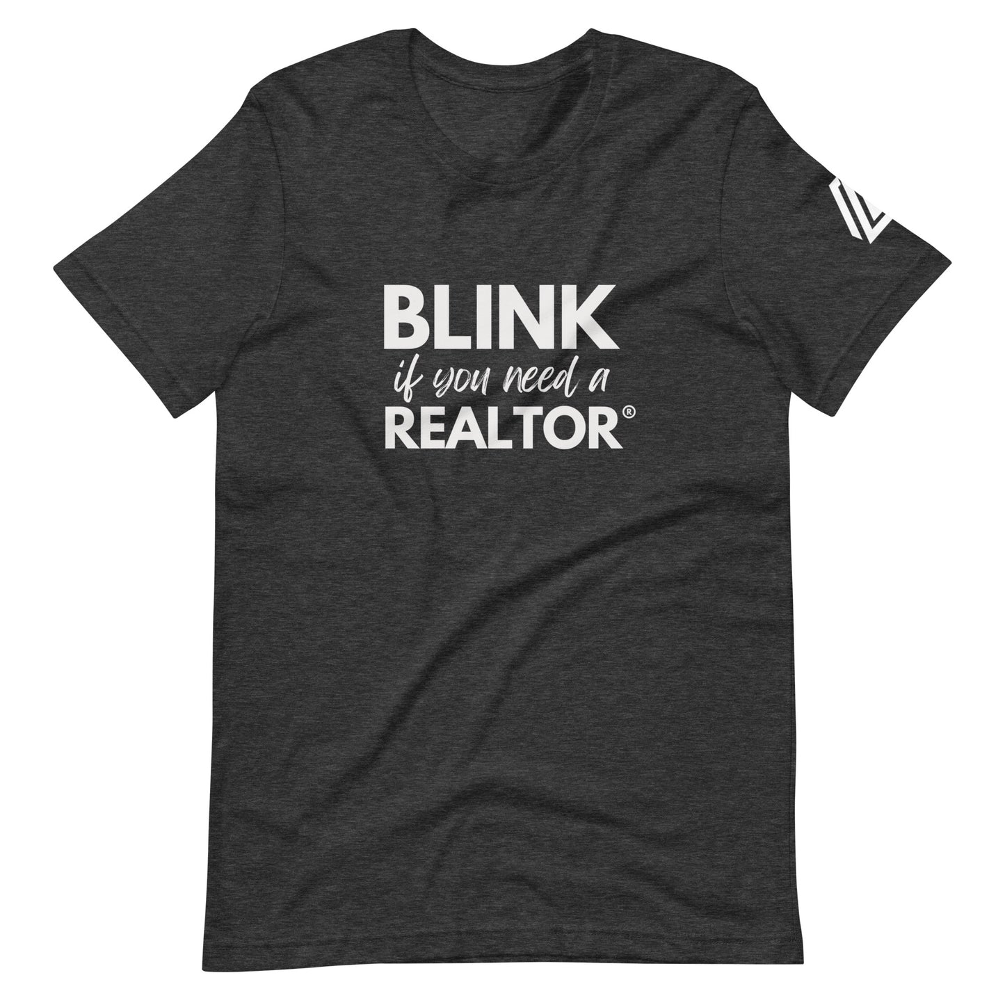 Blink If You Need A Unisex t-shirt