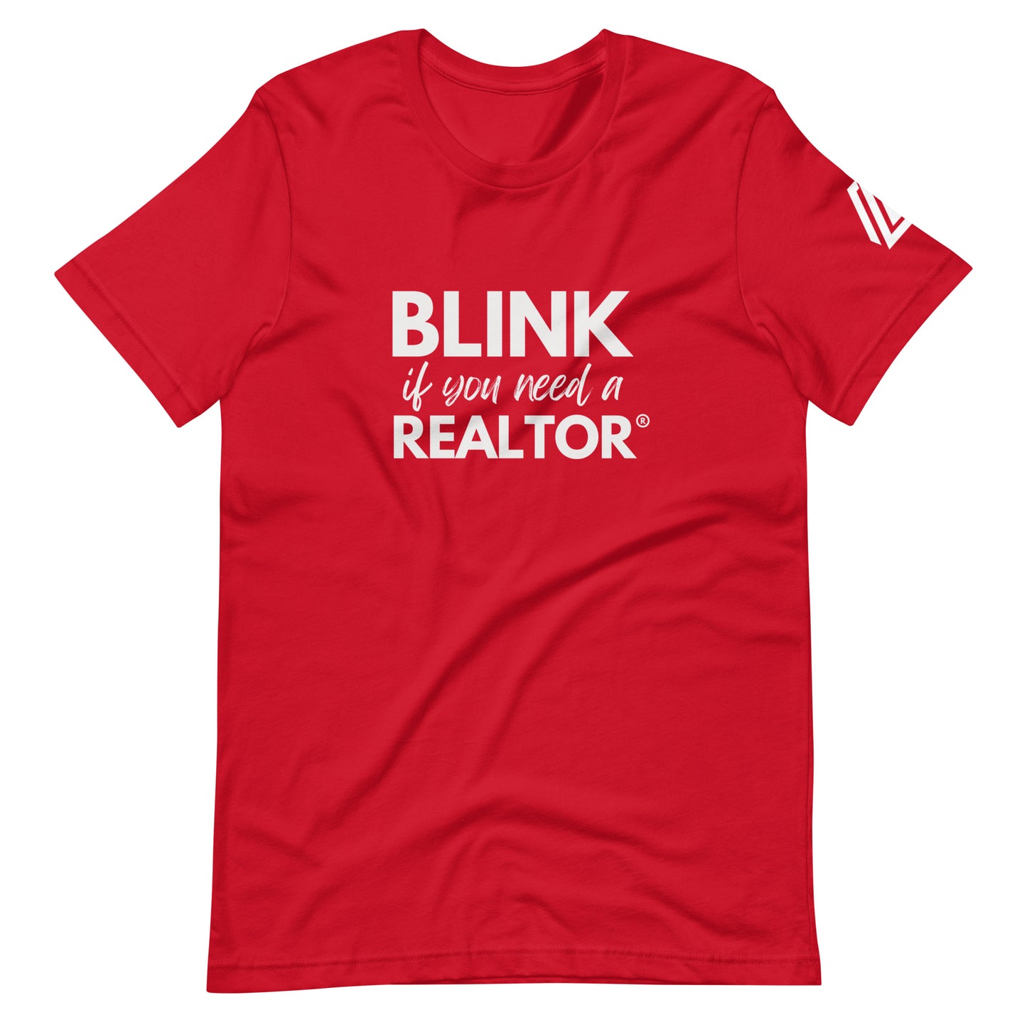 Blink If You Need A Unisex t-shirt